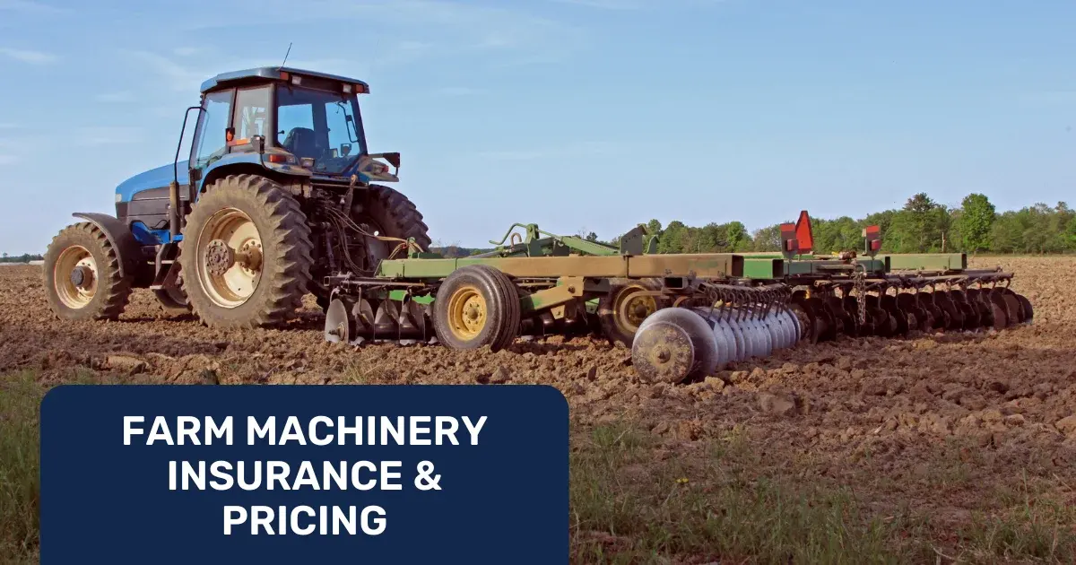 Agricultural machinery insurance